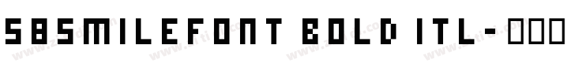 58SmileFont Bold Itl字体转换